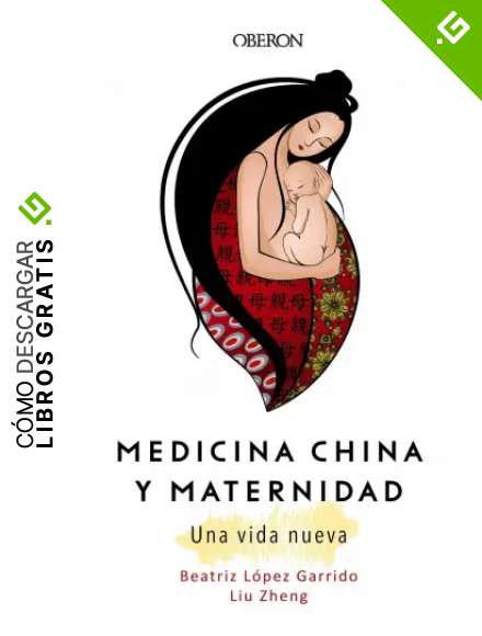 Medicina China y Maternidad. Una vida nueva