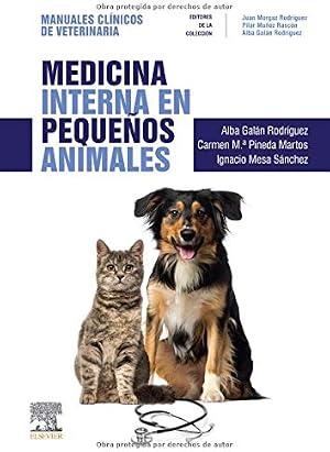 Medicina Interna En Peque&ntilde;os Animales: Manuales cl&iacute;nicos de Veterinaria
