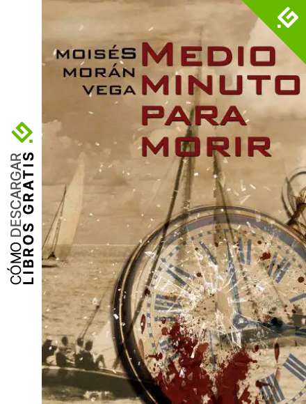 Medio minuto para morir