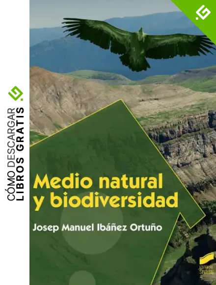 Medio natural y biodiversidad: 47 (Ciclos Fomativos - Seguridad y Medio ambiente)