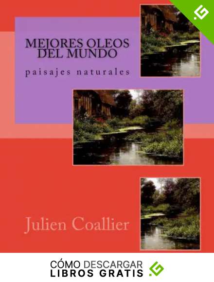Mejores Oleos del Mundo: paisajes naturales
