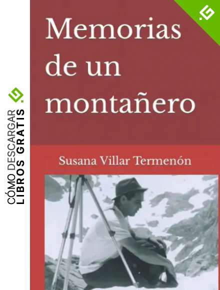 Memorias de un monta&ntilde;ero