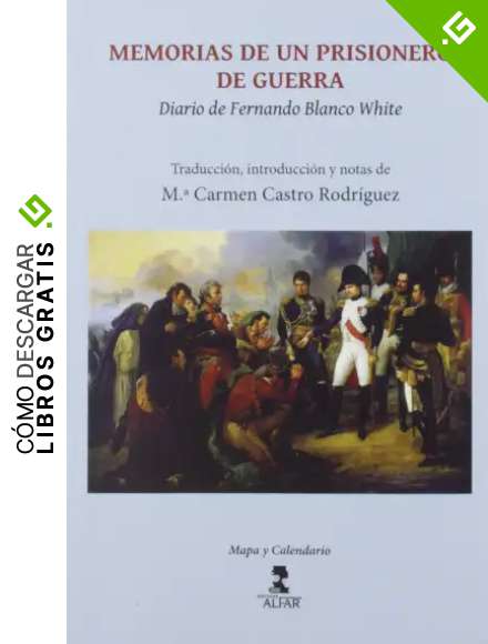 Memorias de un prisionero de guerra (Diario de Fernando Blanco White): 39 (Mapa y Calendario)