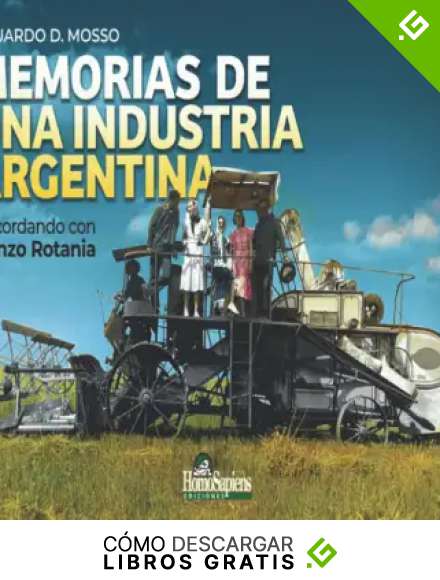 MEMORIAS DE UNA INDUSTRIA ARGENTINA: recordando con Enzo Rotania