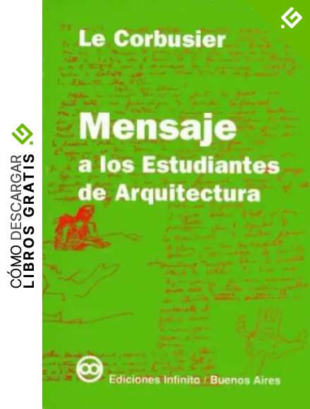 Mensaje a los estudiantes de arquitectura