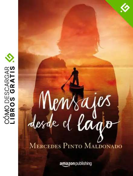 Mensajes desde el lago (Cartas y mensajes n&ordm; 2)