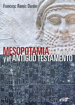 Mesopotamia y El Antiguo Testamento (El mundo de la Biblia)