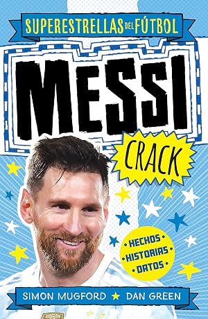 Messi Crack (Superestrellas del f&uacute;tbol) (Roca Juvenil)