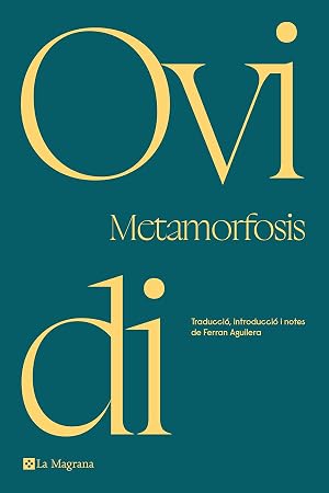 Metamorfosis (edici&oacute; en catal&agrave;) (Cl&agrave;ssics de Gr&egrave;cia i Roma)