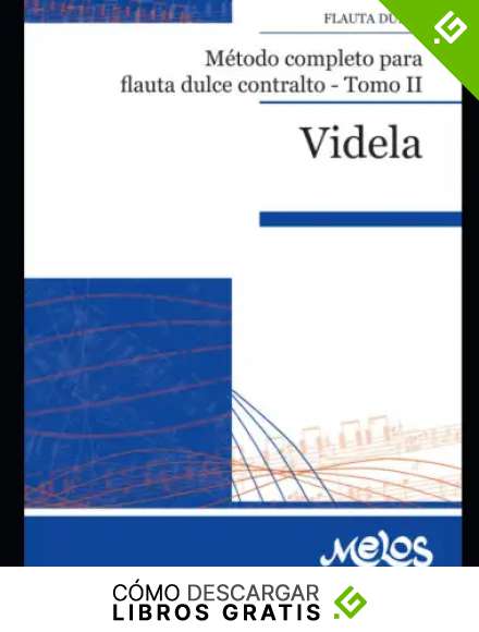 M&eacute;todo completo para flauta dulce contralto: Tomo II
