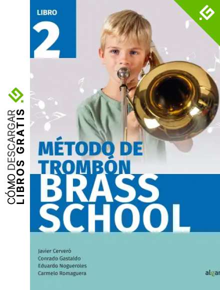 M&eacute;todo de tromb&oacute;n Brass School. Libro 2
