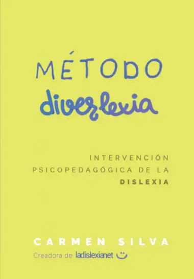 M&eacute;todo Diverlexia: Intervenci&oacute;n psicopedag&oacute;gica de la dislexia