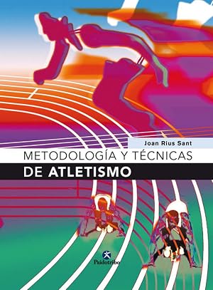 Metodolog&iacute;a y Tecnicas de Atletismo (Deportes)