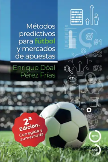 M&eacute;todos Predictivos para F&uacute;tbol y Mercados de Apuestas