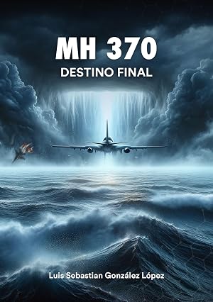 MH 370: Destino Final