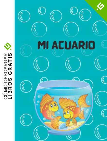 Mi Acuario: Planificador de gesti&oacute;n de acuarios | ideal para los amantes de la acuariofilia, para empoderar a los ni&ntilde;os