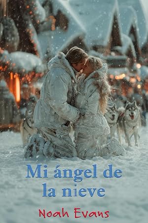 Mi &aacute;ngel de la nieve