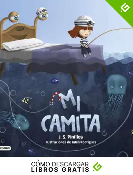 Mi camita (Destino. Fuera de colecci&oacute;n)
