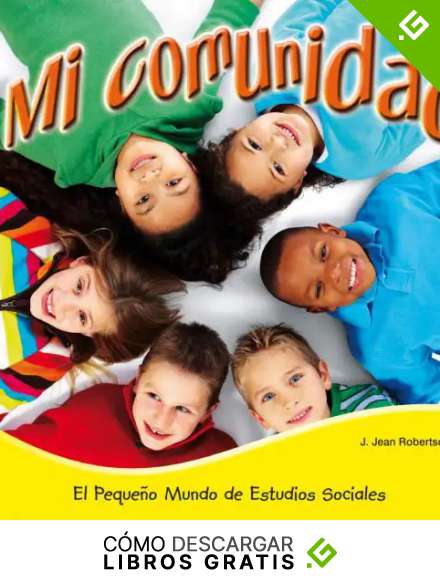 Mi comunidad: Community (Little World Social Studies)