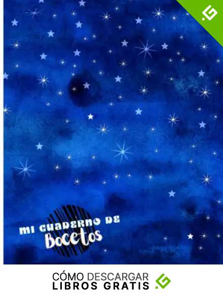MI CUADERNO DE BOCETOS: