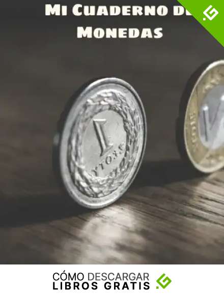Mi Cuaderno de Monedas: Diario para Coleccionistas de Monedas - Libro para Registrar todas tus Monedas - Tama&ntilde;o Grande A4