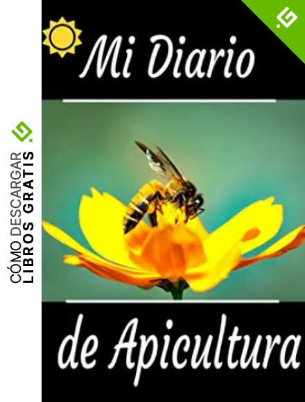 Mi diario de apicultura: Hay mucho espacio para escribirlo todo. Un peque&ntilde;o y &uacute;til regalo