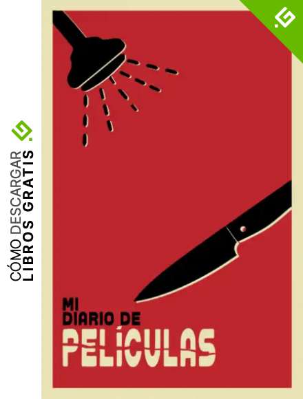 Mi diario de Pel&iacute;culas: Cuaderno para rese&ntilde;as cinematogr&aacute;ficas, regalo ideal para aficionados al buen cine, registro de pel&iacute;culas por ver, tema rojo