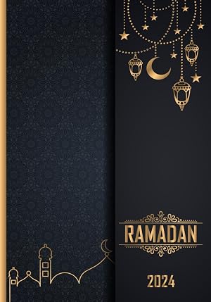 Mi Diario de Ramad&aacute;n 2024: Organiza tu Mes de Ramad&aacute;n con este Planificador para Seguir el Ayuno, las Oraciones, Reflexiones y Conexi&oacute;n Espiritual. Tu Compa&ntilde;ero Durante el Mes Sagrado. Espa&ntilde;a