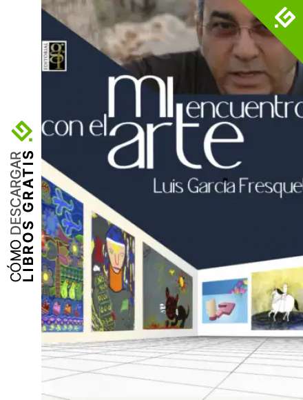 Mi encuentro con el arte