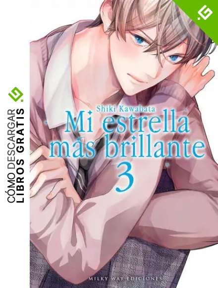 Mi Estrella M&aacute;s brillante, Vol. 3