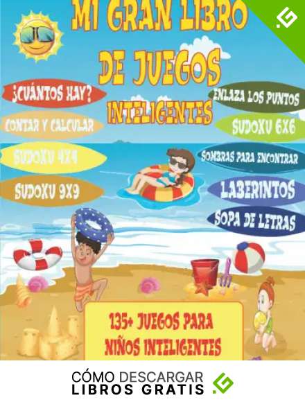Mi Gran Libro de juegos inteligentes: 135+ juegos para ni&ntilde;os inteligentes Libro de actividades de l&oacute;gica y reflexi&oacute;n Juegos de diferencias 4X4 Laberintos Sopas de let los puntosras ..