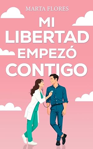 Mi libertad empez&oacute; contigo