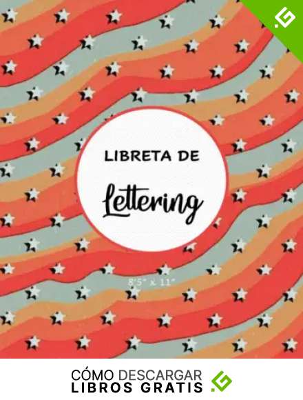 Mi libreta de Lettering: Cuaderno para lettering de 120 hojas con plantillas de punteado para lettering y caligraf&iacute;a, 8'5" x 11"