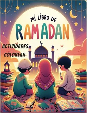 Mi libro de Ramadan: Actividades y Colorear