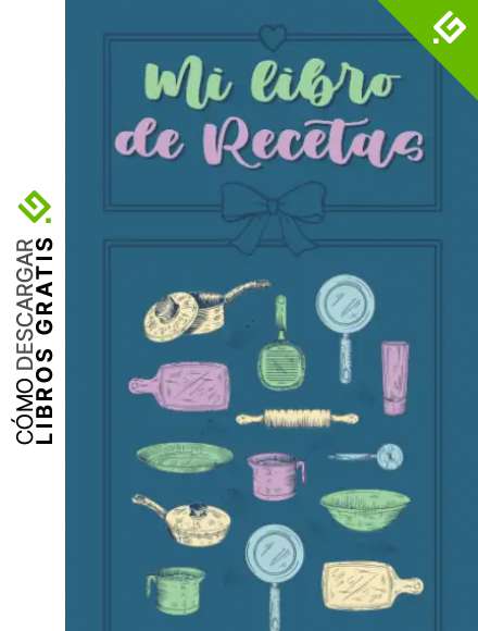 Mi Libro de Recetas: Cuaderno Personalizado Con Plantillas Para Apuntar Tus Recetas, Tus Platos favoritos. Libro en Blanco de Cocina 110 Paginas.