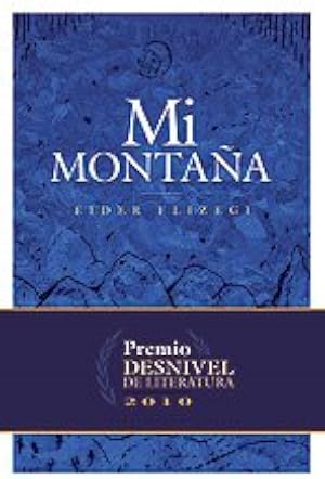 Mi monta&ntilde;a (Literatura (desnivel))