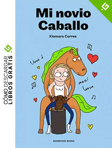 Mi novio caballo (Reservoir Gr&aacute;fica)