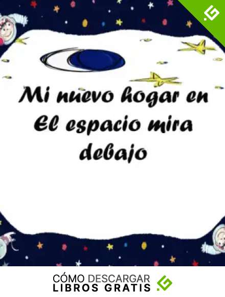 Mi nuevo hogar en El espacio mira debajo: La historia del viaje de los ni&ntilde;os al espacio |planetas,Cohetes, astronautas, OVNIs,el sistema solar y naves espaciales