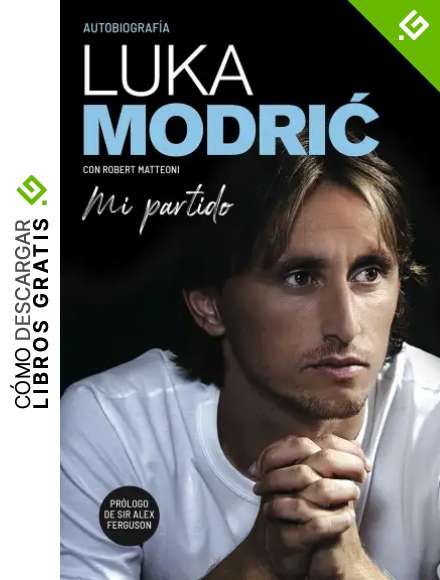 Mi partido. La autobiograf&iacute;a de Luka Modrić (C&oacute;rner)