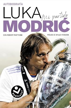 Mi partido: La autobiograf&iacute;a de Luka Modric (No ficci&oacute;n)