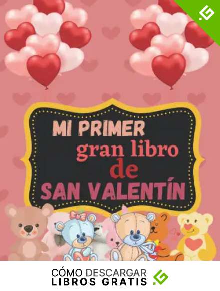 Mi primer grand libro de San valent&iacute;n (San valent&iacute;n libro De colorear para Ni&ntilde;os): 8.5 &times;11 (215.9 mm&times;279.4 mm) Mi primer grand libro de San valent&iacute;n