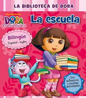 Mi Primera Biblioteca. La Escuela: Biling&uuml;e espa&ntilde;ol-ingl&eacute;s (incluye adhesivos) (La biblioteca de Dora la exploradora)