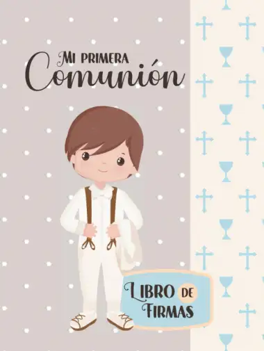 Mi Primera Comuni&oacute;n: Libro de firmas