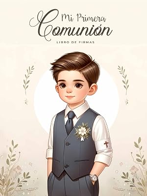 "Mi primera Comuni&oacute;n" Libro de Firmas Comuni&oacute;n Ni&ntilde;o Personalizado para Dedicatorias de Invitados, Fotograf&iacute;as, Lista de Regalos | &Aacute;lbum Firmas y Fotos Recuerdo