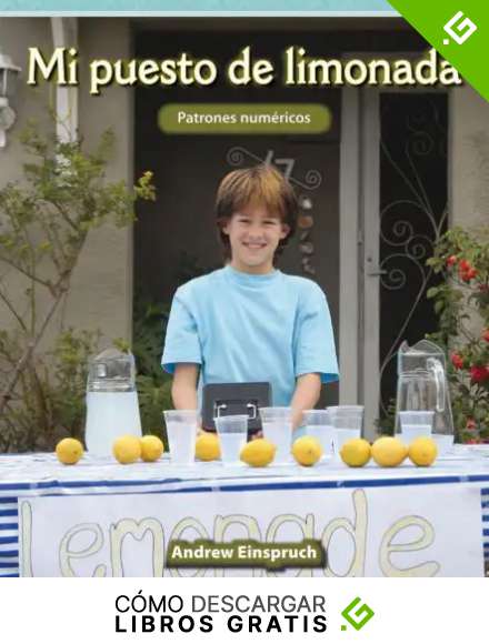 Mi puesto de limonada (My Lemonade Stand) (Mathematics Readers)