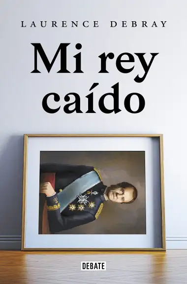 Mi rey ca&iacute;do (Biograf&iacute;as y Memorias)