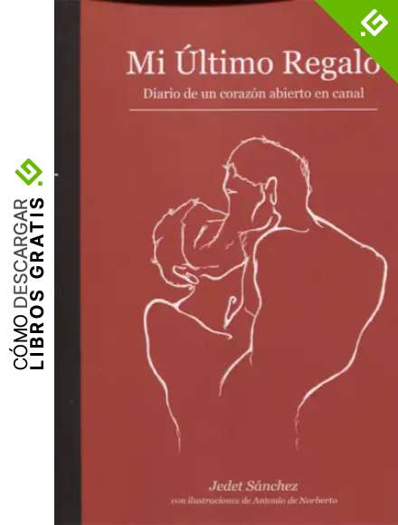 MI &Uacute;LTIMO REGALO