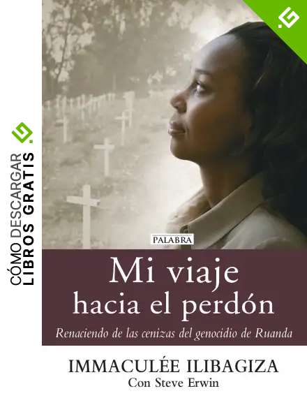 Mi Viaje Hacia El Perdon (Palabra hoy)