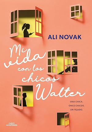 Mi vida con los chicos Walter (Sin l&iacute;mites)