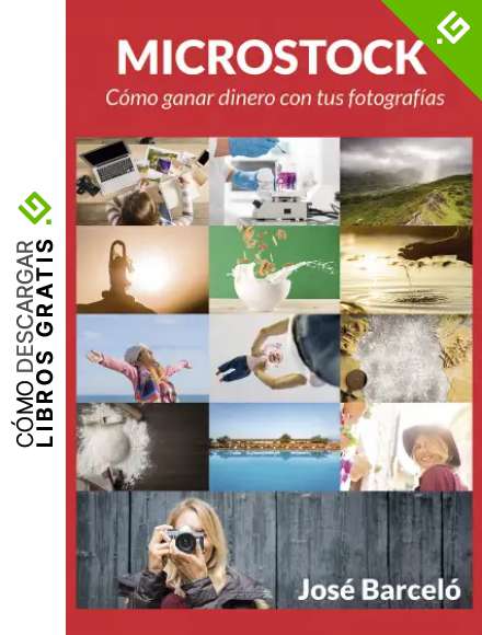 Microstock: C&oacute;mo ganar dinero con tus fotograf&iacute;as